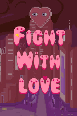 Fight with love - deckbuilder datingsim cover art