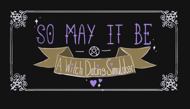 So May It Be: A Witch Dating Simulator Steam capsule image