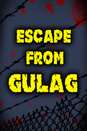 Escape from GULAG