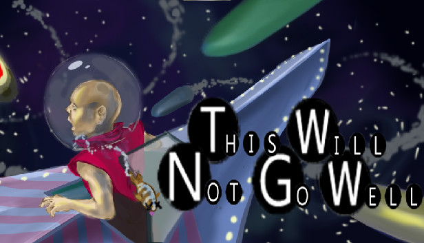 This will not go well Steam capsule image