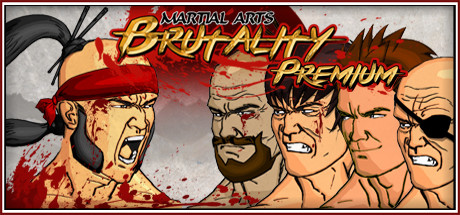 Martial Arts Brutality Premium