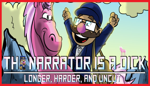 The Narrator is a DICK : Longer, Harder, and Uncut Steam capsule image