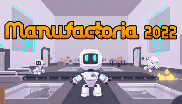 Manufactoria 2022 Steam capsule image