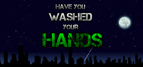 Have You Washed Your Hands Cover Image