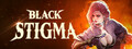 BLACK STIGMA