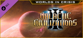 Galactic Civilizations III - Worlds in Crisis DLC