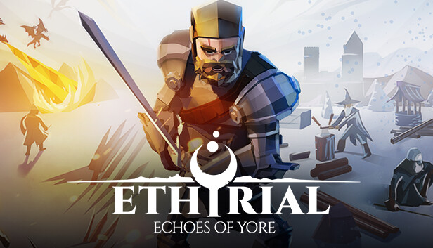 Ethyrial, Echoes of Yore