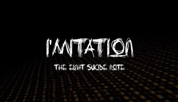 I'mitation The Eight Suicide Note Steam capsule image