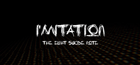 I'mitation The Eight Suicide Note