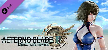AeternoBlade II: Director's Rewind - Sea Breeze header image