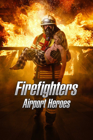 Firefighters - Airport Heroes cover art
