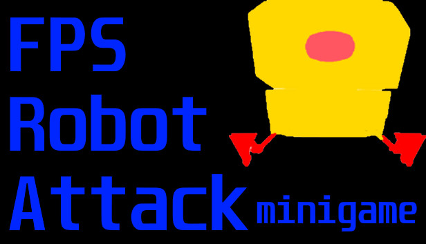 FPS Robot Attack Minigame Steam capsule image