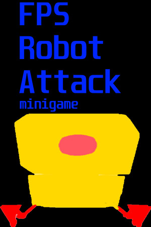 FPS Robot Attack Minigame cover art