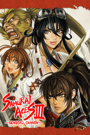 Samurai Aces III: Sengoku Cannon