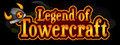 Legend of Towercraft