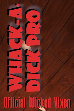 Official Wicked Vixxen Whack-A-Dick cover art
