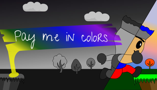 Pay Me In Colors Steam capsule image