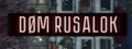 DOM RUSALOK