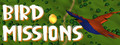 Bird Missions