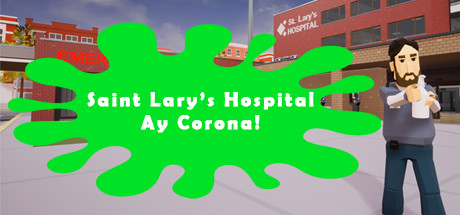 Saint Lary's Hospital - Ay Corona! Cover Image