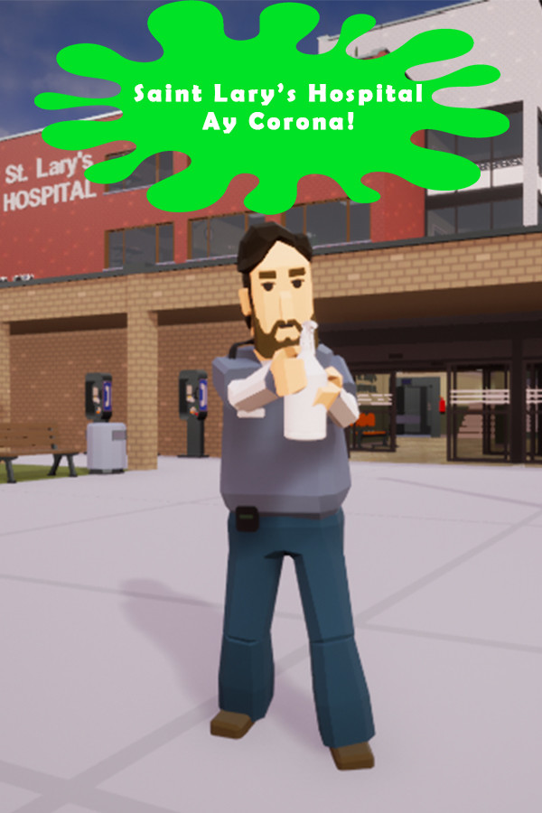 Saint Lary's Hospital - Ay Corona!