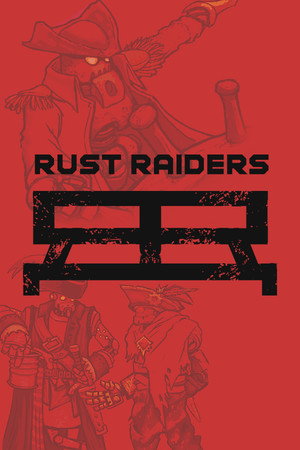 Rust Raiders cover art