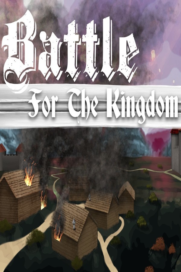 Battle for the Kingdom