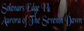 Solenars Edge II: Aurora of The Seventh Dawn
