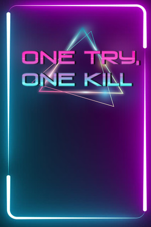 One Try, One Kill cover art