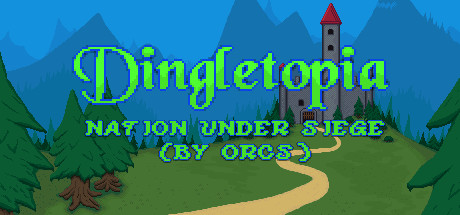 Dingletopia: Nation Under Siege (by Orcs) Cover Image
