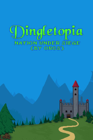 Dingletopia: Nation Under Siege (by Orcs) cover art