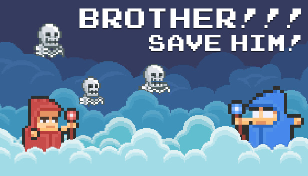 BROTHER!!! - Hardcore Platformer