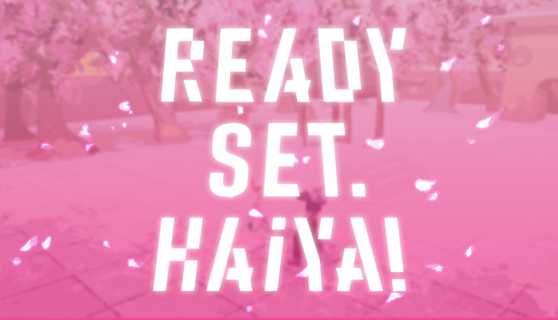 Ready? Set. Haiya! Steam capsule image