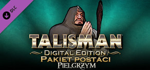 Talisman Character - Pilgrim