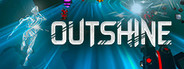 Outshine