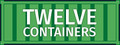 TWELVE CONTAINERS