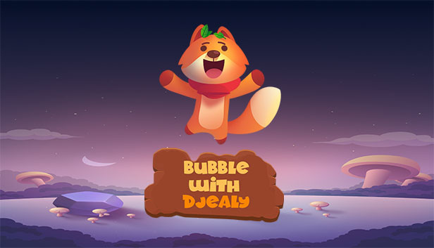 Bubble With Djealy Steam capsule image