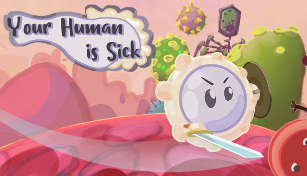 Your Human is Sick Steam capsule image