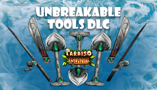 Paraiso Island Unbreakable Tools Steam capsule image
