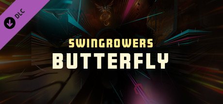 Synth Riders - Swingrowers - "Butterfly"