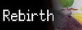 重生 Rebirth