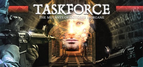 Taskforce: The Mutants of October Morgane