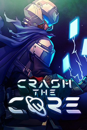 Crash The Core cover