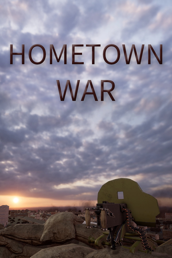 故鄉戰爭 HOMETOWN WAR