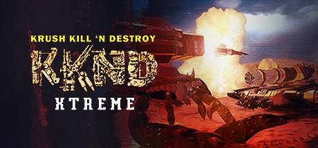 Krush Kill &lsquo;N Destroy Xtreme