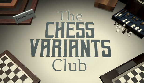 The Chess Variants Club Steam capsule image