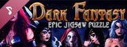 Dark Fantasy: Epic Jigsaw Puzzle Soundtrack