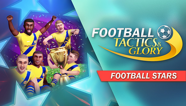 Football, Tactics & Glory: Football Stars Steam capsule image