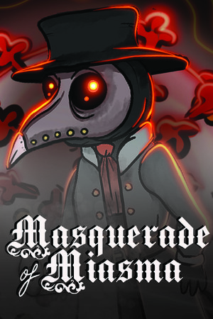 Masquerade of Miasma cover