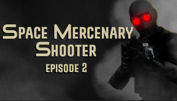 Space Mercenary Shooter : Episode 2 Steam capsule image